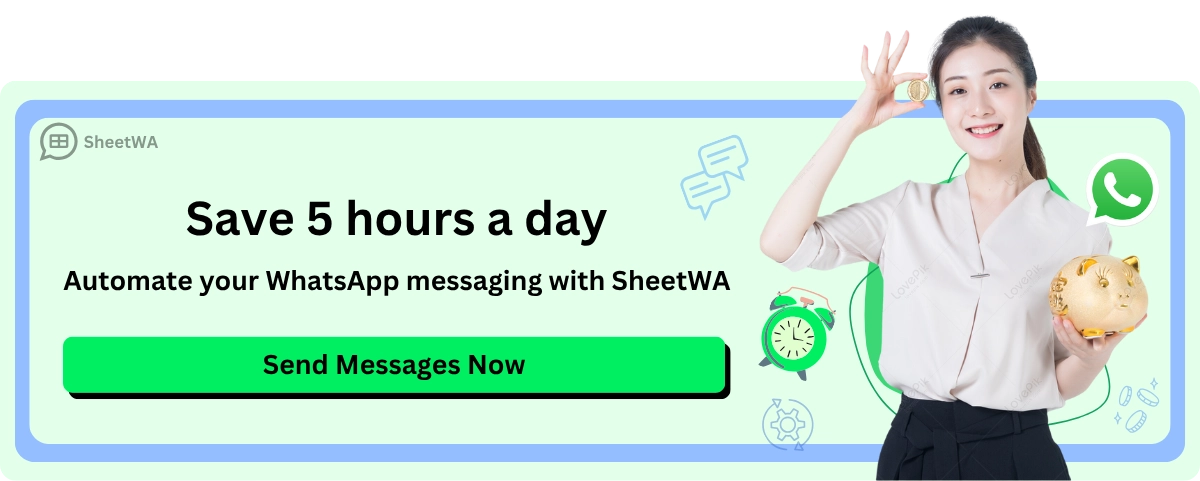 Automate WhatsApp Messaging with SheetWA