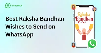 130+ Raksha Bandhan Wishes to Send on WhatsApp in 2025