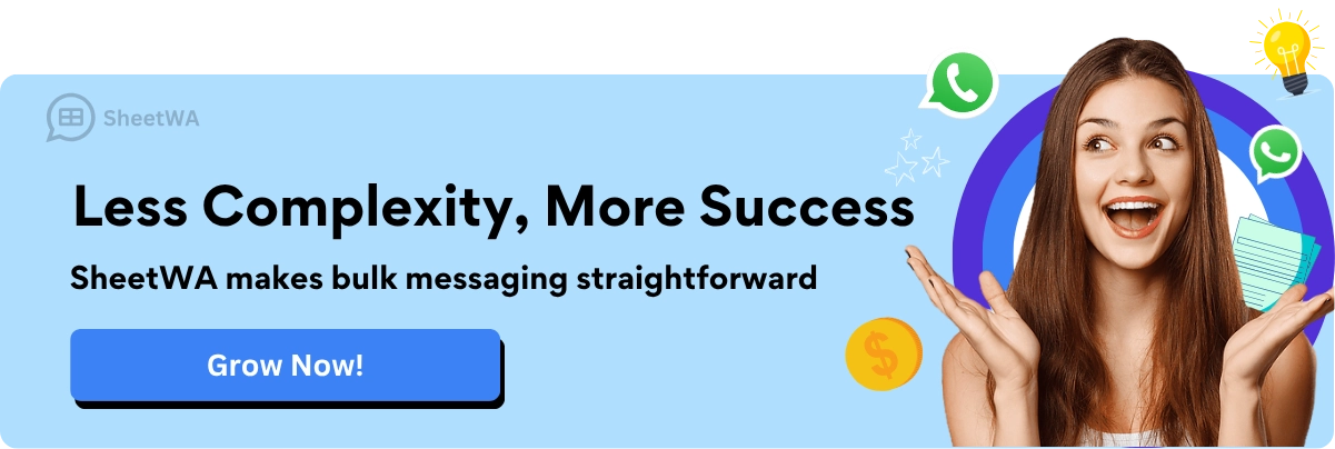Bulk WhatsApp Effectively use SheetWA