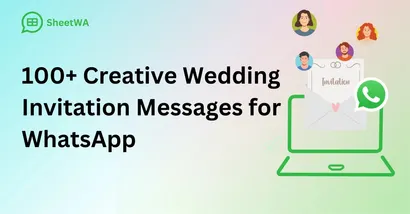 100+ Creative Wedding Invitation Messages for WhatsApp in 2025