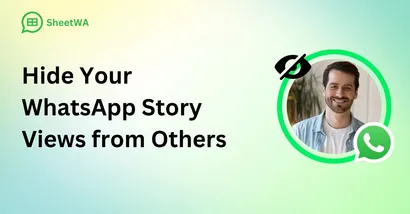 How to Hide Your WhatsApp Story Views from Others