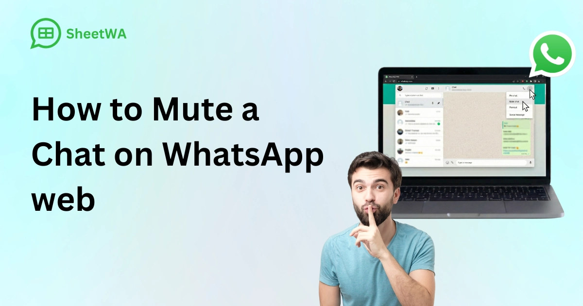 How to Mute a Chat on WhatsApp web by SheetWA