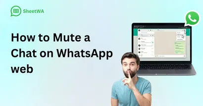 How to Mute a chat on WhatsApp web