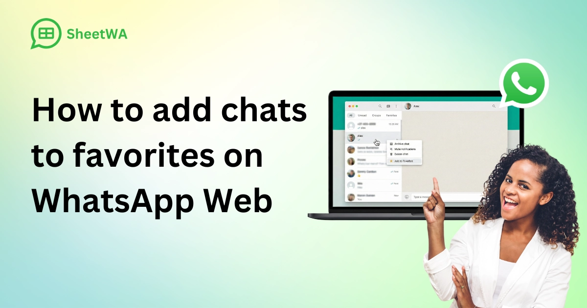How to add chats to favorites on WhatsApp Web by SheetWA