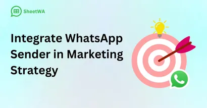 Integrating WhatsApp Sender Plugins into Your Marketing Strategy