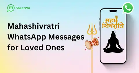 Mahashivratri WhatsApp Messages for Loved Ones by SheetWA