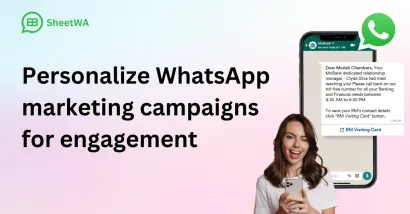 How to personalize WhatsApp marketing campaigns for higher engagement