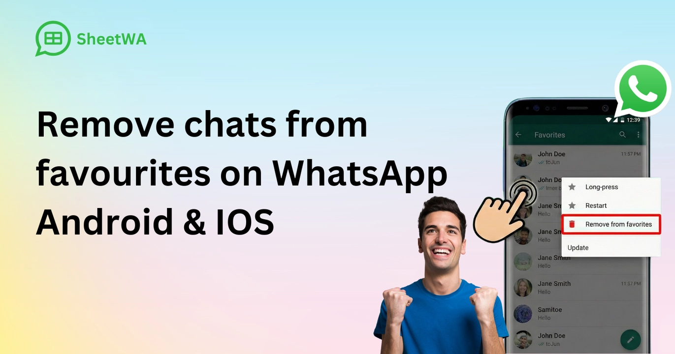 Remove chats from favourites on WhatsApp Android & IOS by SheetWA