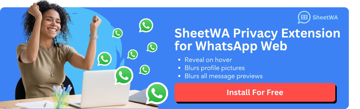 SheetWA Privacy Extension for WhatsApp Web