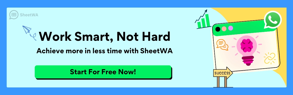 SheetWA to send more WhatsApp messages in less time