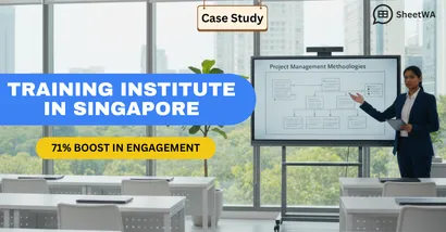 Training Institute in Singapore Boosted Engagement with SheetWA
