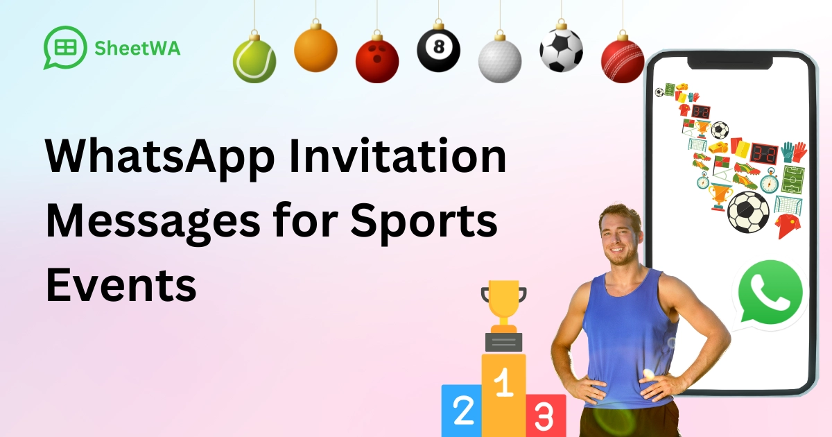 WhatsApp Invitation Messages for Sports Events by SheetWA