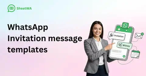 WhatsApp Invitation messages templates by SheetWA