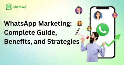WhatsApp_Marketing__Complete_Guide__Benefits__and_Strategies_by_SheetWA_4eyxuaRLe.webp