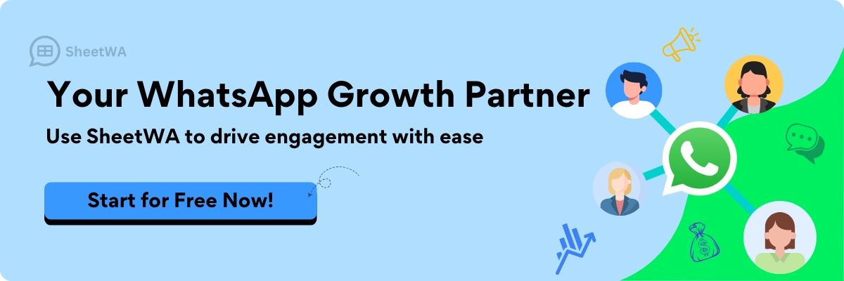 Your WhatsApp Growth Partner is SheetWA